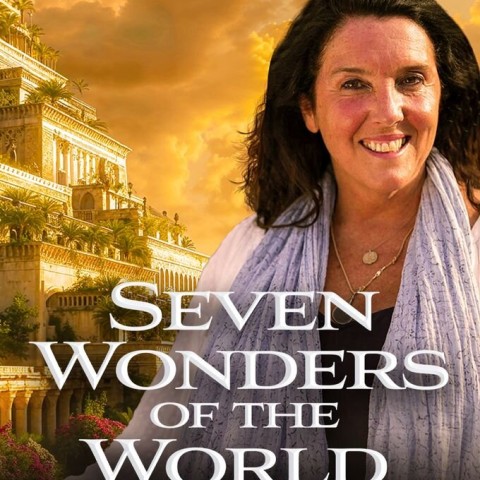 7 Wonders of the World with Bettany Hughes