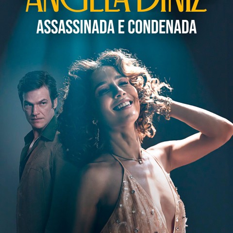 Ângela Diniz: Assassinada e Condenada