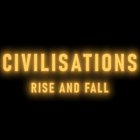 Civilisations: Rise and Fall