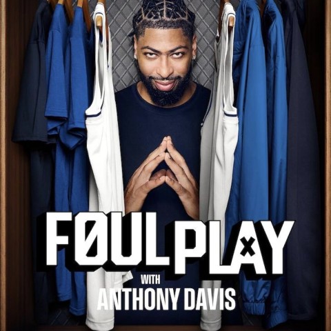 Foul Play with Anthony Davis