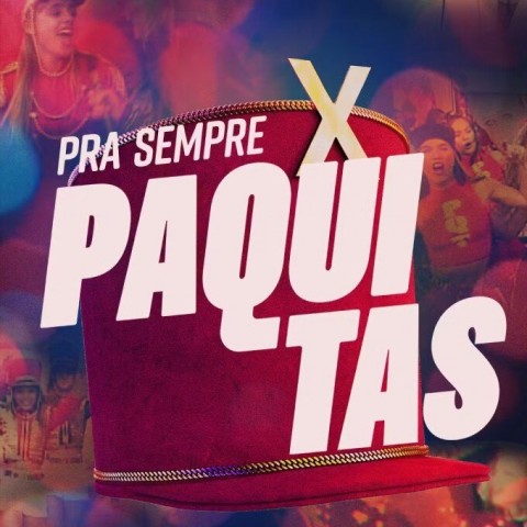 Pra Sempre Paquitas