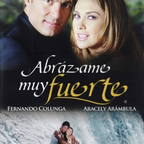 Abrazame Muy Fuerte