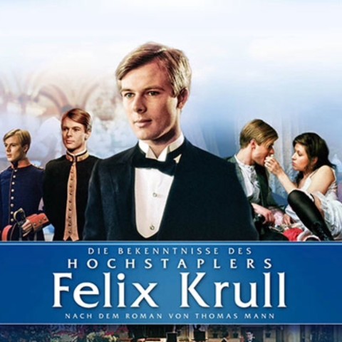 Bekenntnisse des Hochstaplers Felix Krull