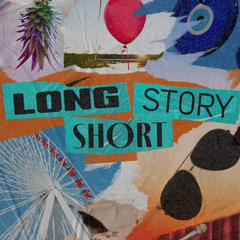 Long Story Short
