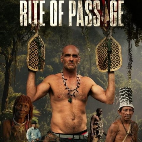 Ed Stafford's Rite of Passage