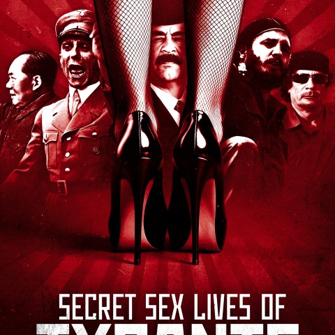 Secret Sex Lives of Tyrants