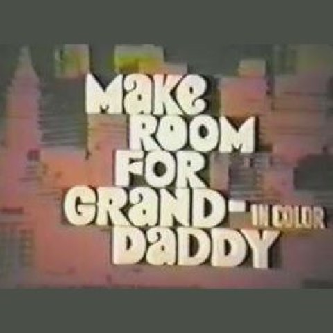 Make Room for Granddaddy